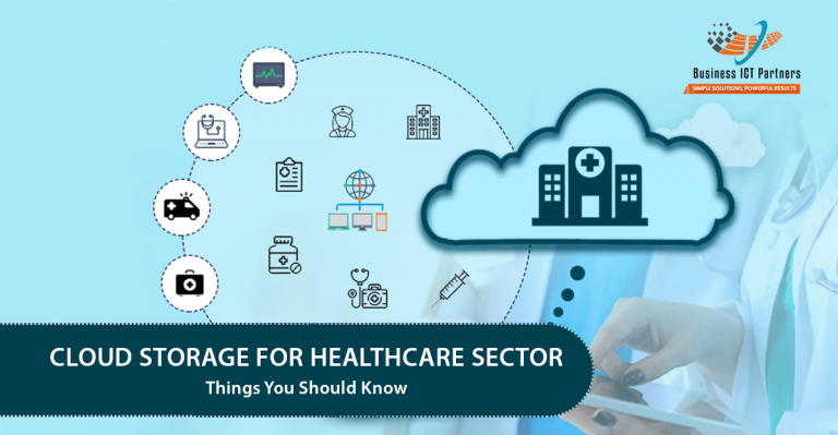 Cloud Storage: A Boon for Healthcare Industry